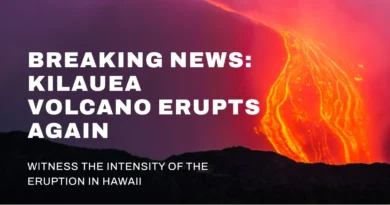 Hawaii’s Kīlauea Volcano Erupts Again