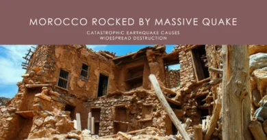 Morocco Rocked by Massive Earthquake Global Support and Condolences pour in