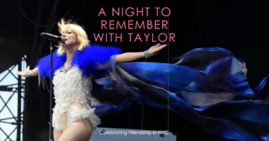 Taylor Swift’s NYC Girls’ Night Out A Celebration of Friendship