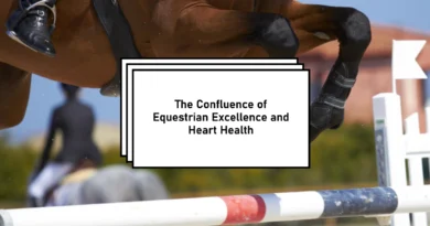 The Confluence of Equestrian Excellence and Heart Health Spruce Meadows and the Libin Cardiovascular Institute