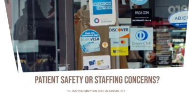Understanding the CVS Pharmacy Walkout in Kansas City Patient Safety vs. Staffing Concerns