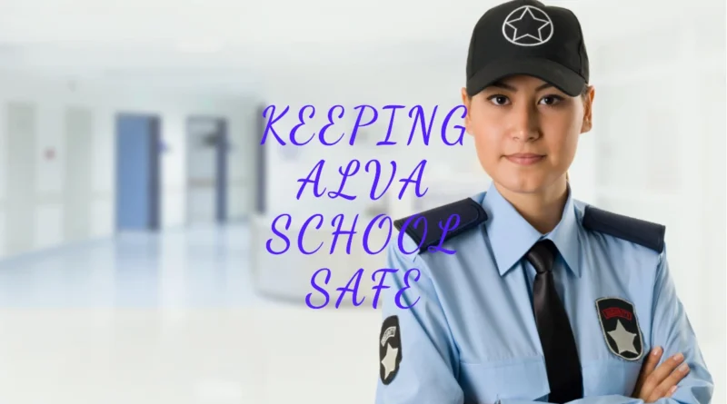 Ensuring School Safety Responding to Bomb Threats at the Alva School